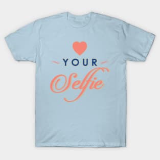 Selfie love T-Shirt